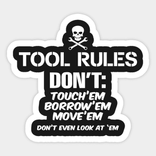 Tool Rules Sticker